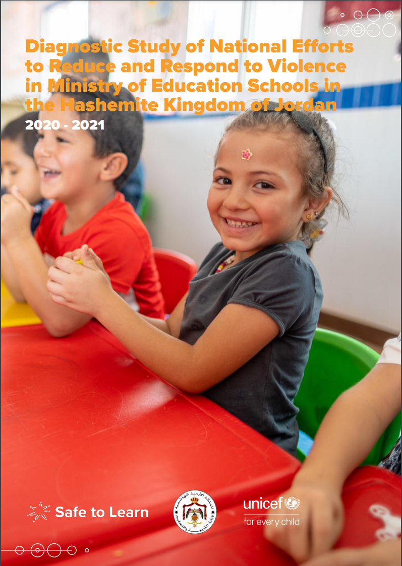 Diagnostic Study of National Efforts to Reduce and Respond to Violence in Ministry of Education Schools in the Hashemite Kingdom of Jordan